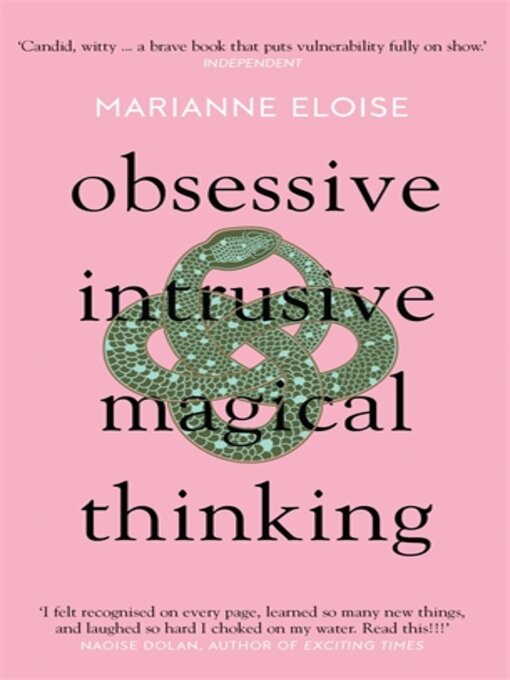 Title details for Obsessive, Intrusive, Magical Thinking by Marianne Eloise - Available